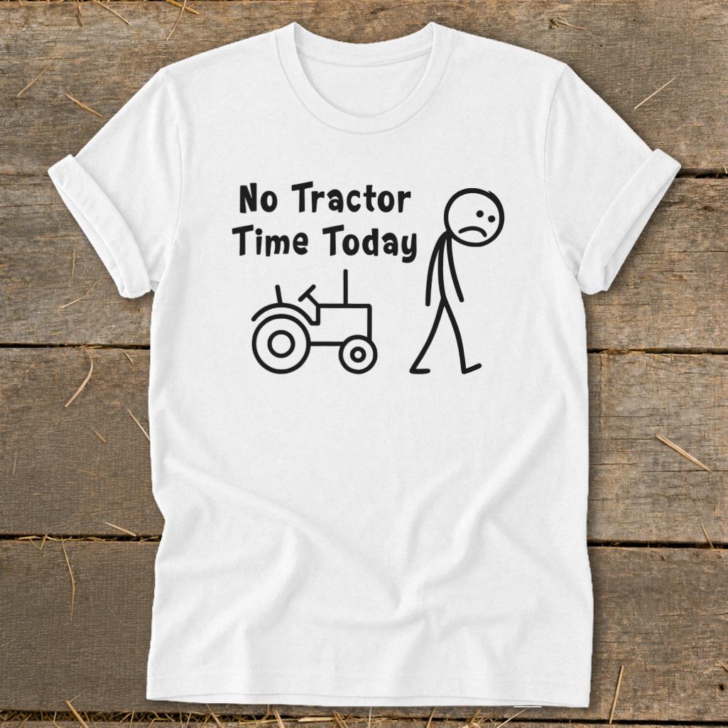No Tractor Time Today Softstyle Tee