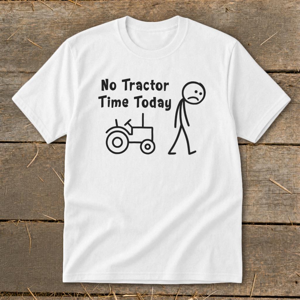 No Tractor Time Today Youth Tee