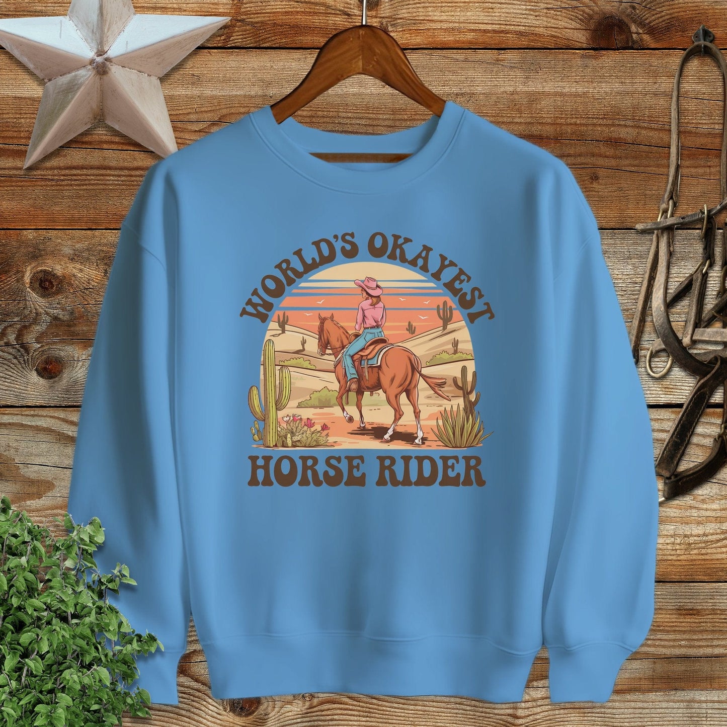 Okayest Horse Rider Sweatshirt