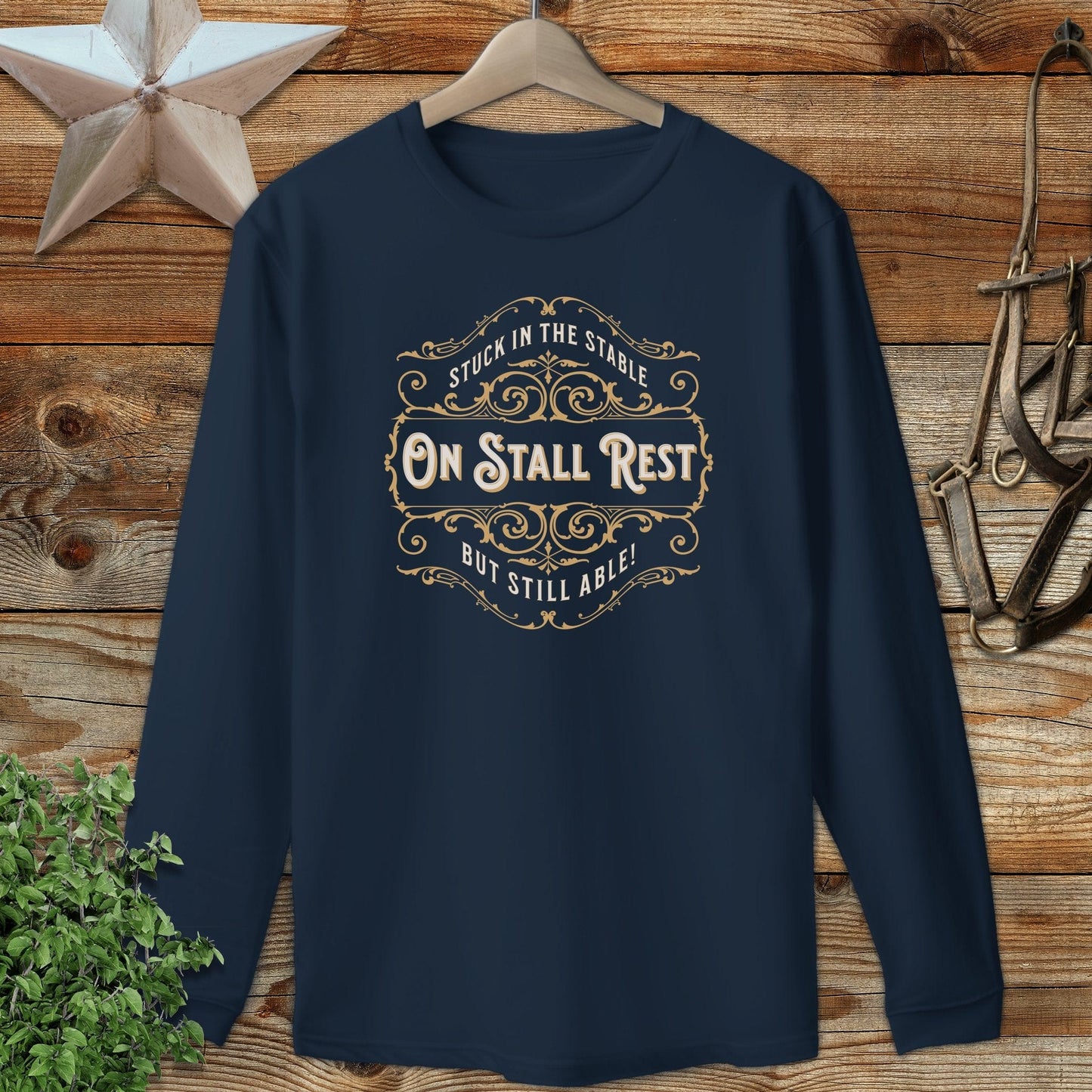 On Stall Rest Long Sleeve Tee