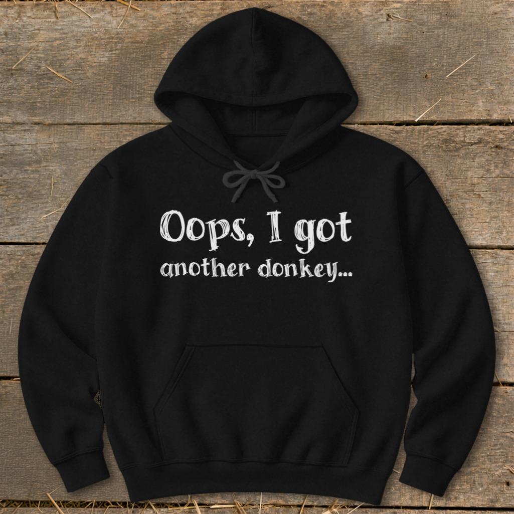 Oops Another Donkey Hoodie