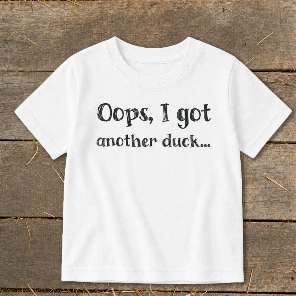 Oops Another Duck Toddler Tee