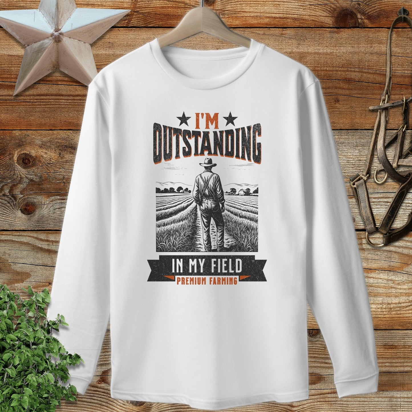 Outstanding in My Field Long Sleeve Tee