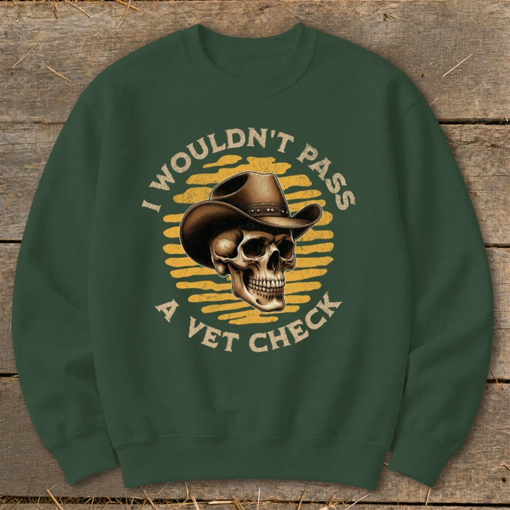 Pass a Vet Check Sweatshirt