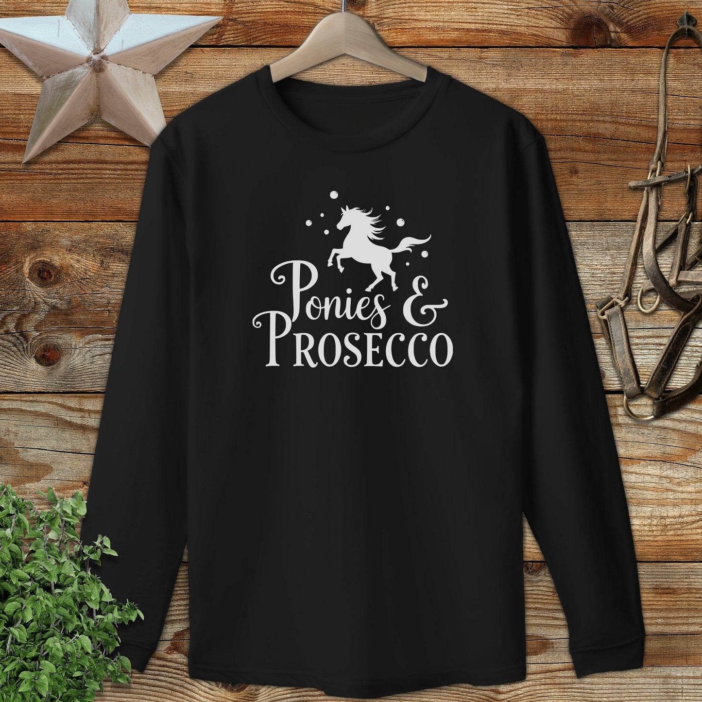 Ponies and Prosecco Long Sleeve Tee