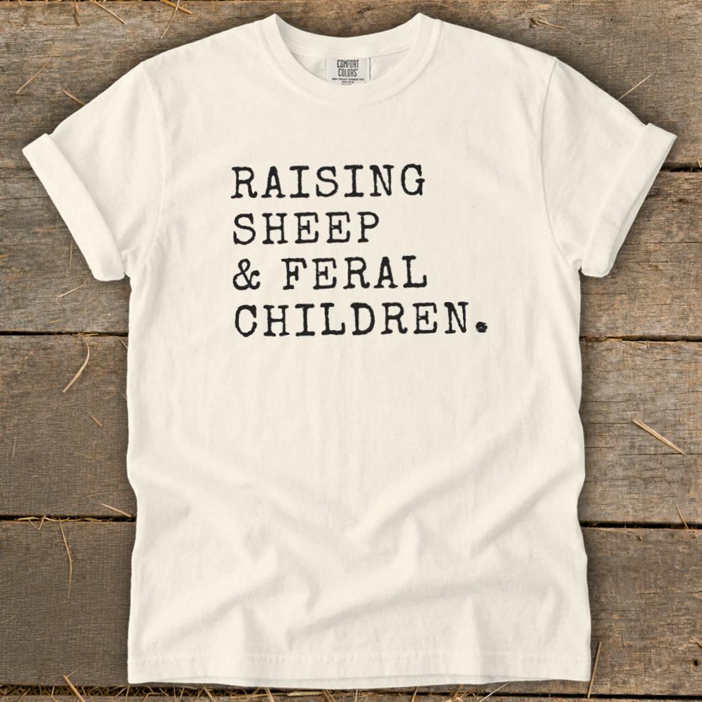 Raising Sheep & Feral Children Signature Tee