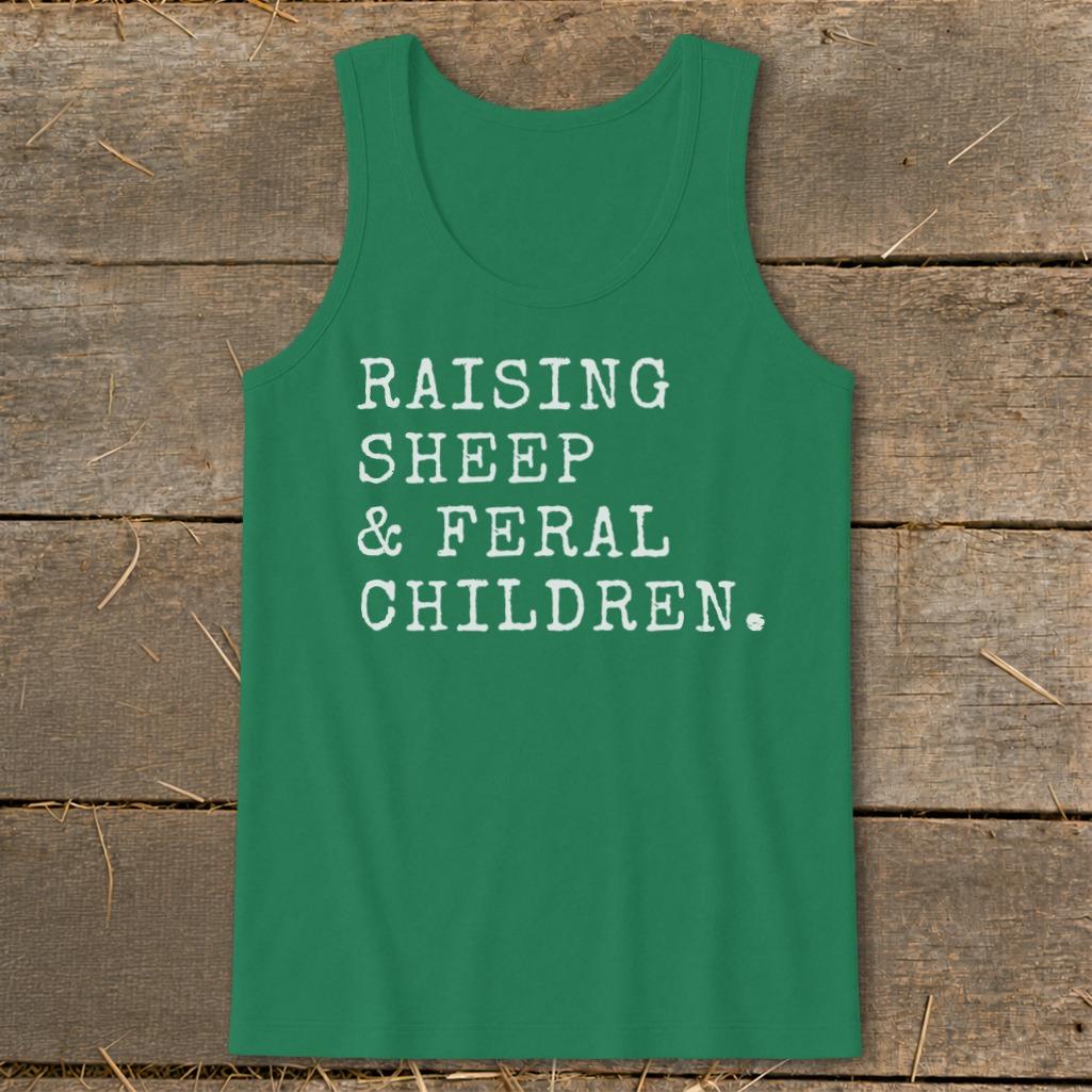 Raising Sheep & Feral Children Tank Top