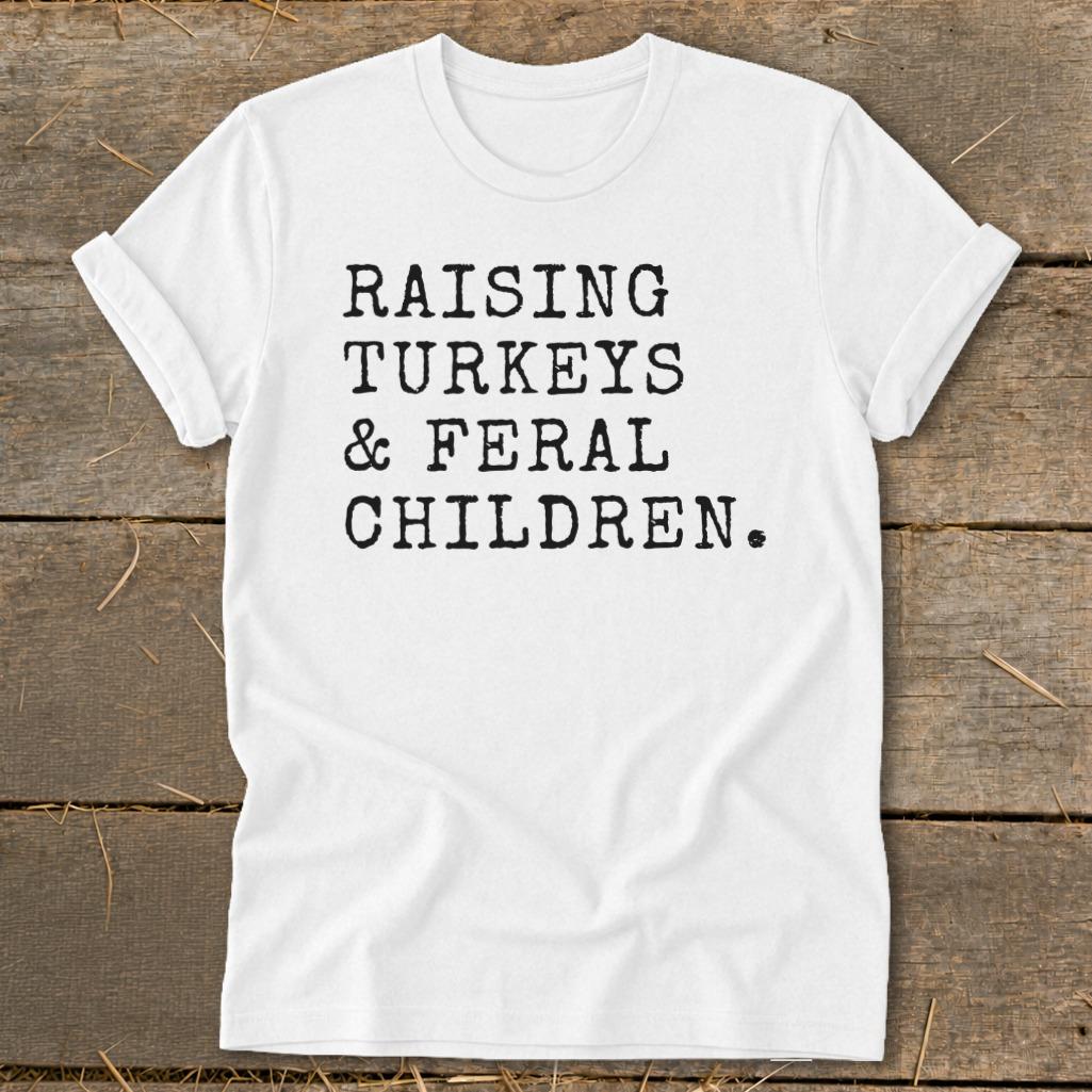 Raising Turkeys & Feral Children Softstyle Tee