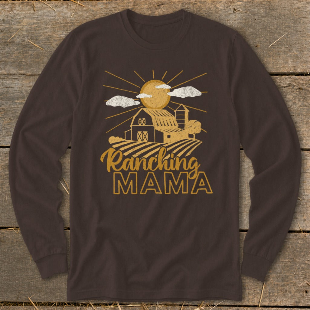 Ranching Mama Long Sleeve Tee