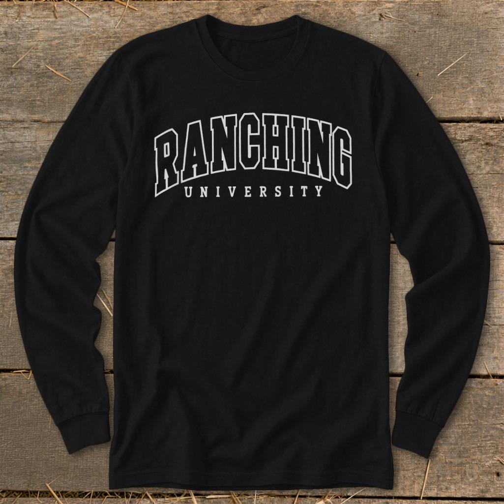 Ranching University Long Sleeve Tee