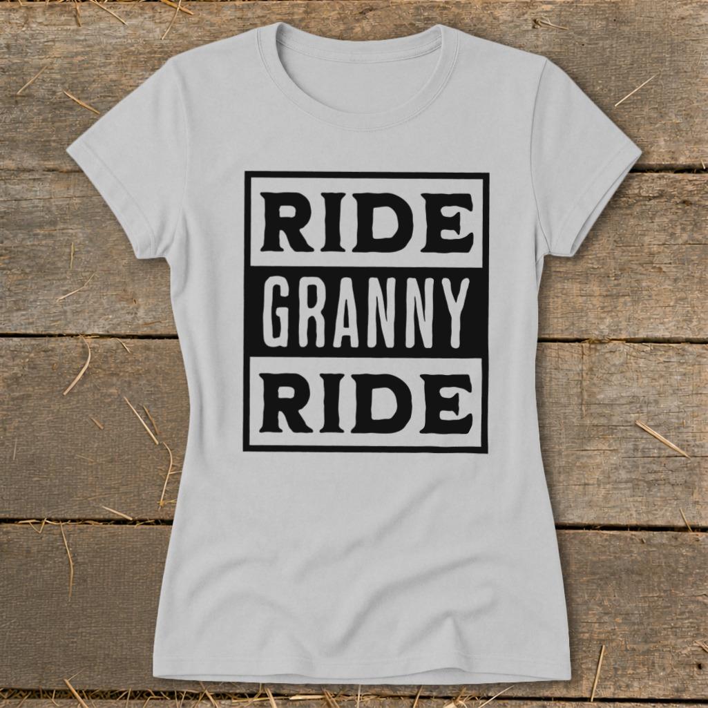 Ride Granny Ride Ladies Tee