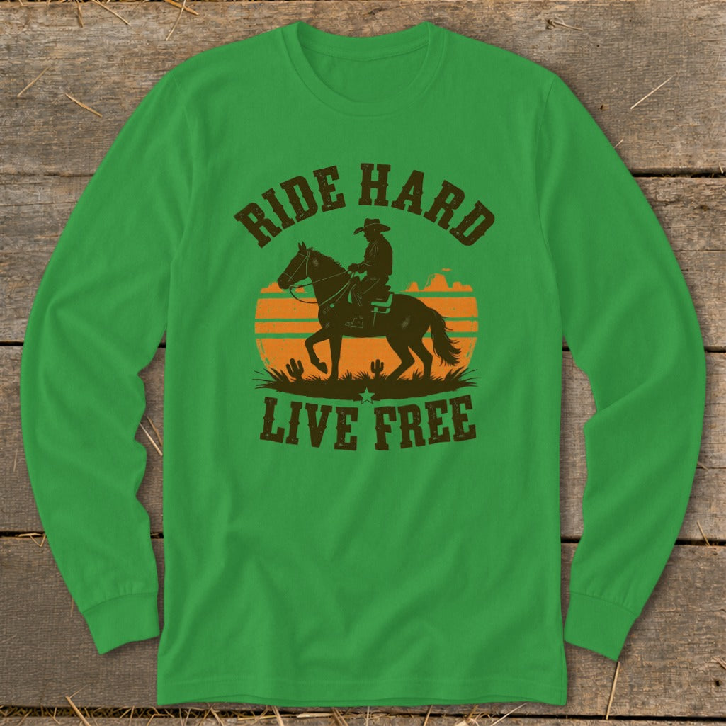 Green long-sleeve shirt with a cowboy on a horse and "Ride Hard Live Free" text.