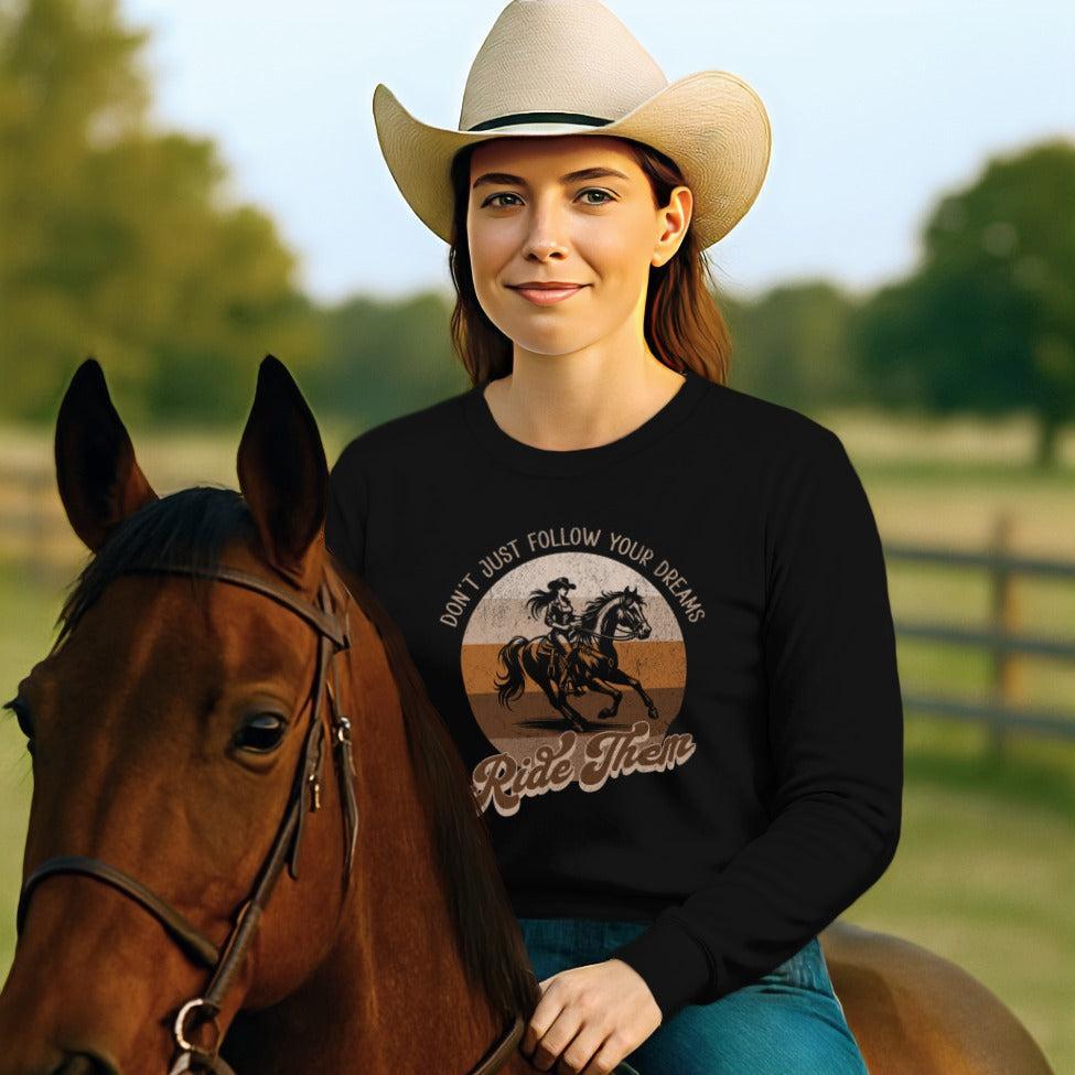 Ride Your Dreams Long Sleeve Tee