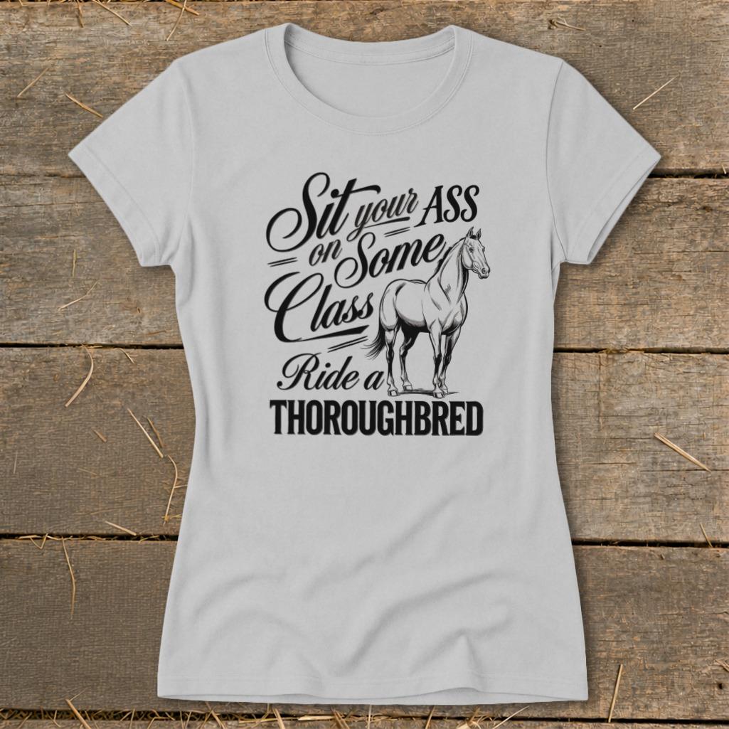 Ride a Thoroughbred Ladies Tee