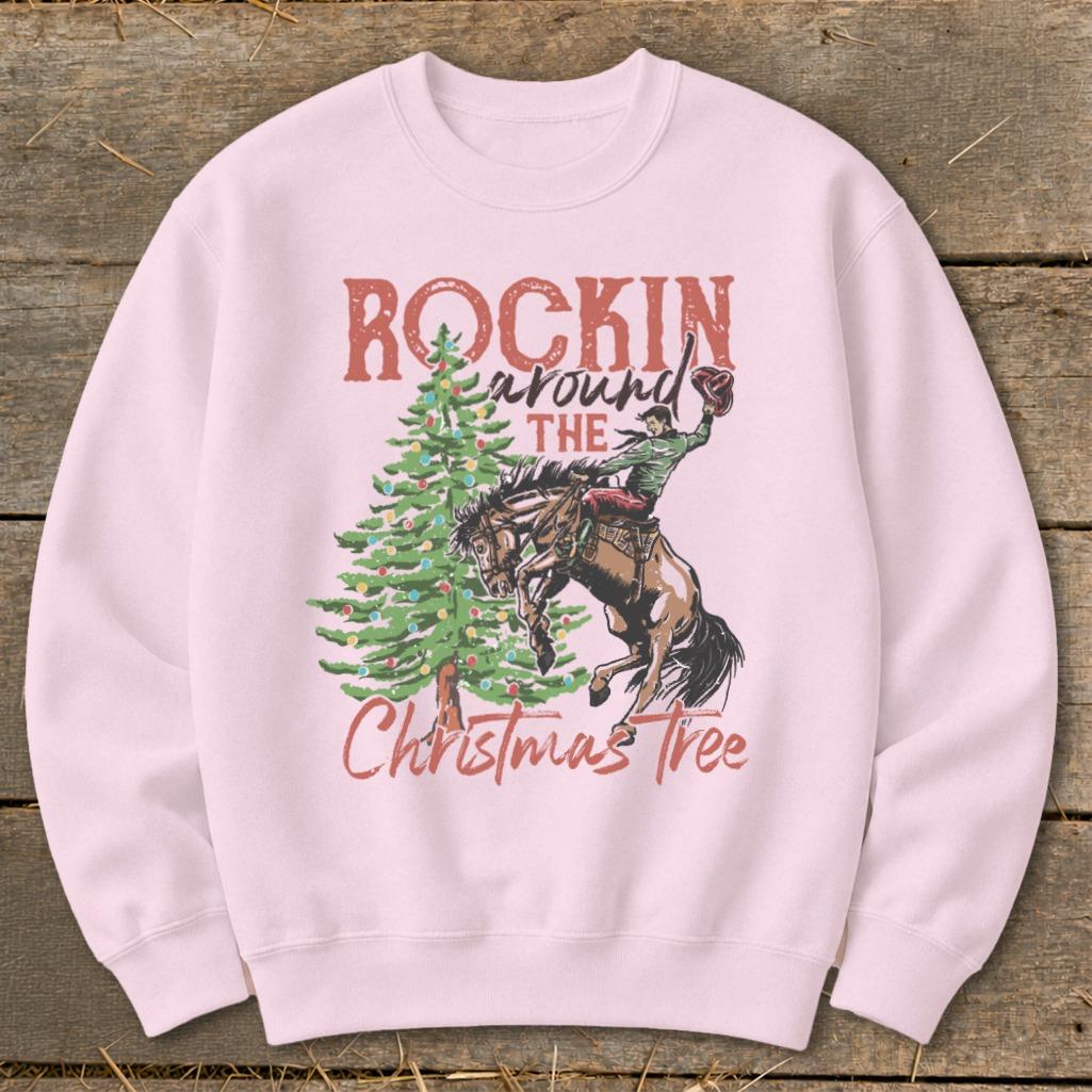 Rockin Around The Tree Sweatshirt