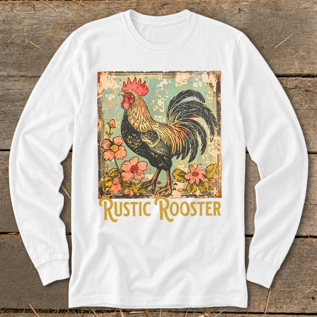Rustic Rooster Long Sleeve Tee