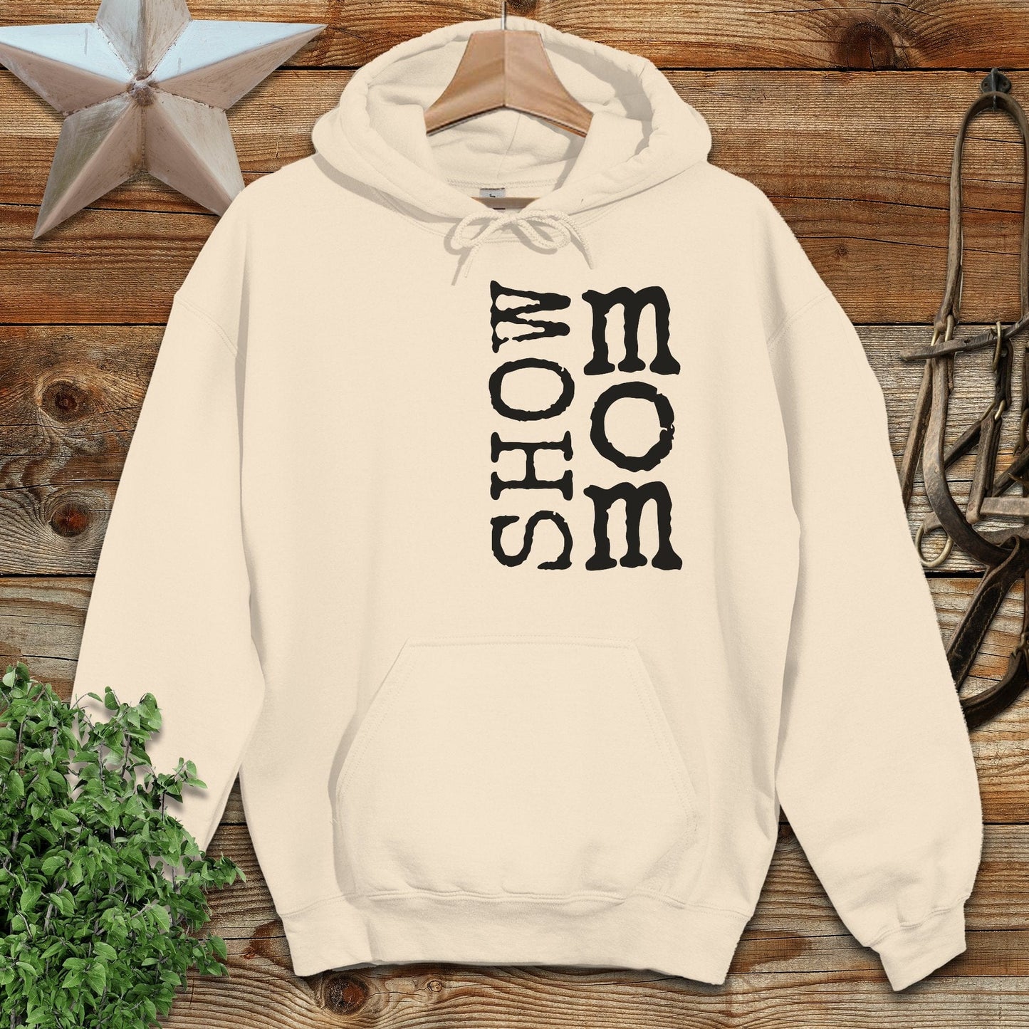 Show Mom Hoodie