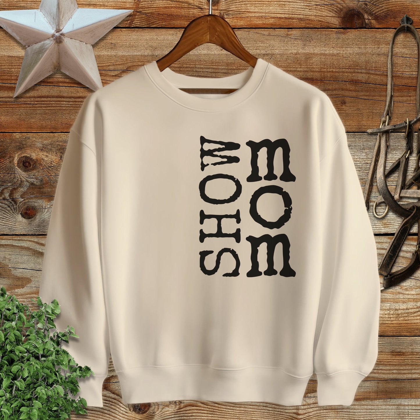 Show Mom Sweatshirt