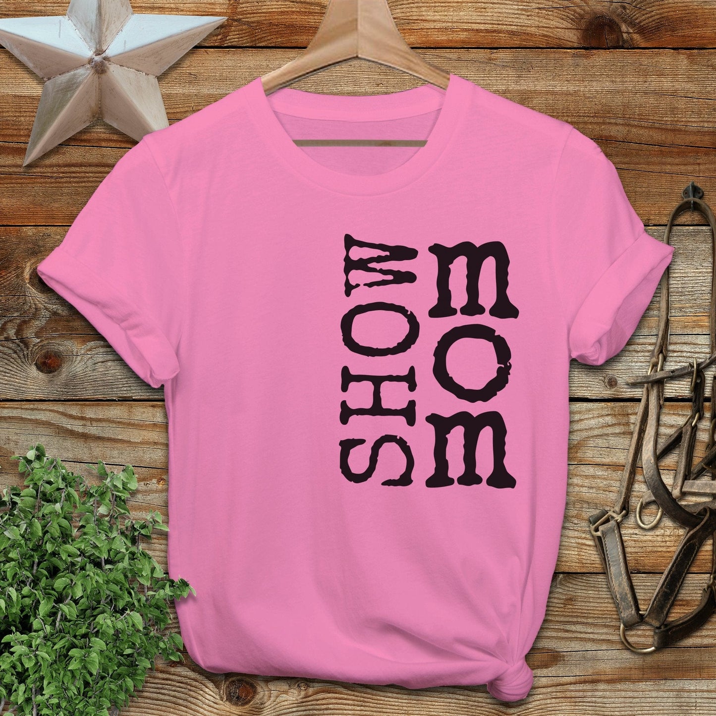 Show Mom T-shirt