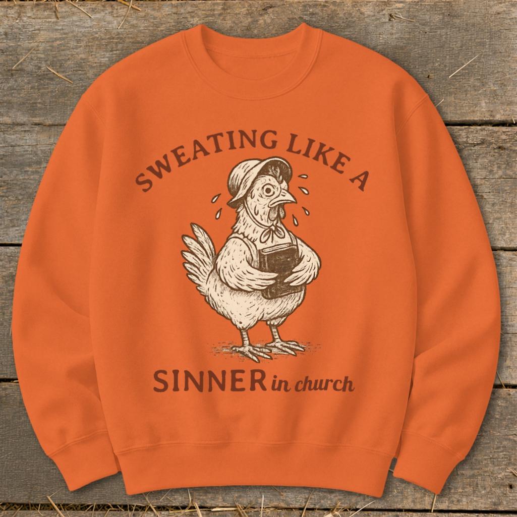 Sinner in Church Sweatshirt