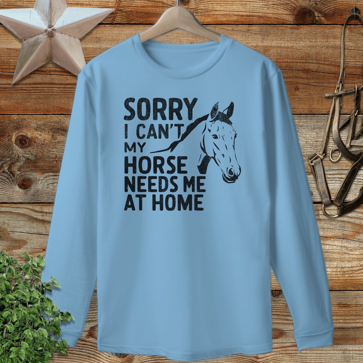 Sorry I Can't Long Sleeve Tee