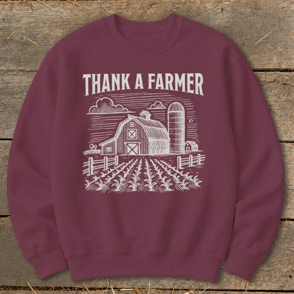 Thank a Farmer Sweatshirt