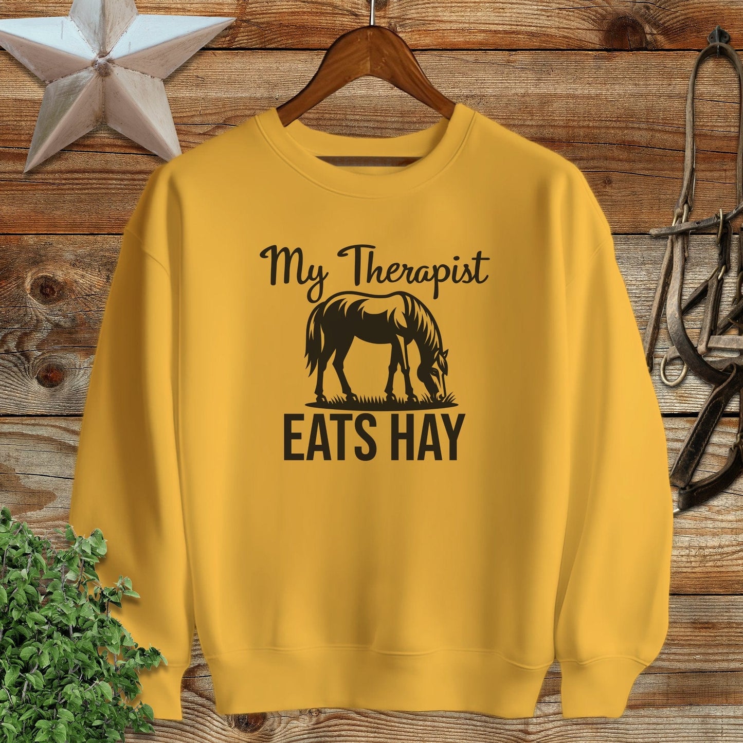 Therapist Eats Hay Sweatshirt