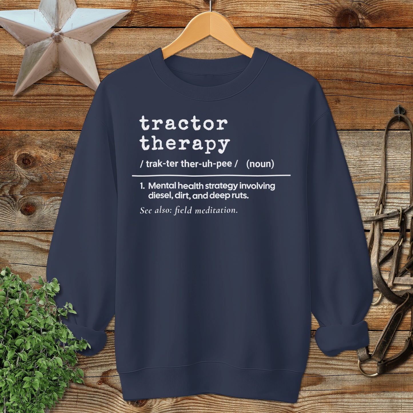 Tractor Therapy Definition Sweatshirt