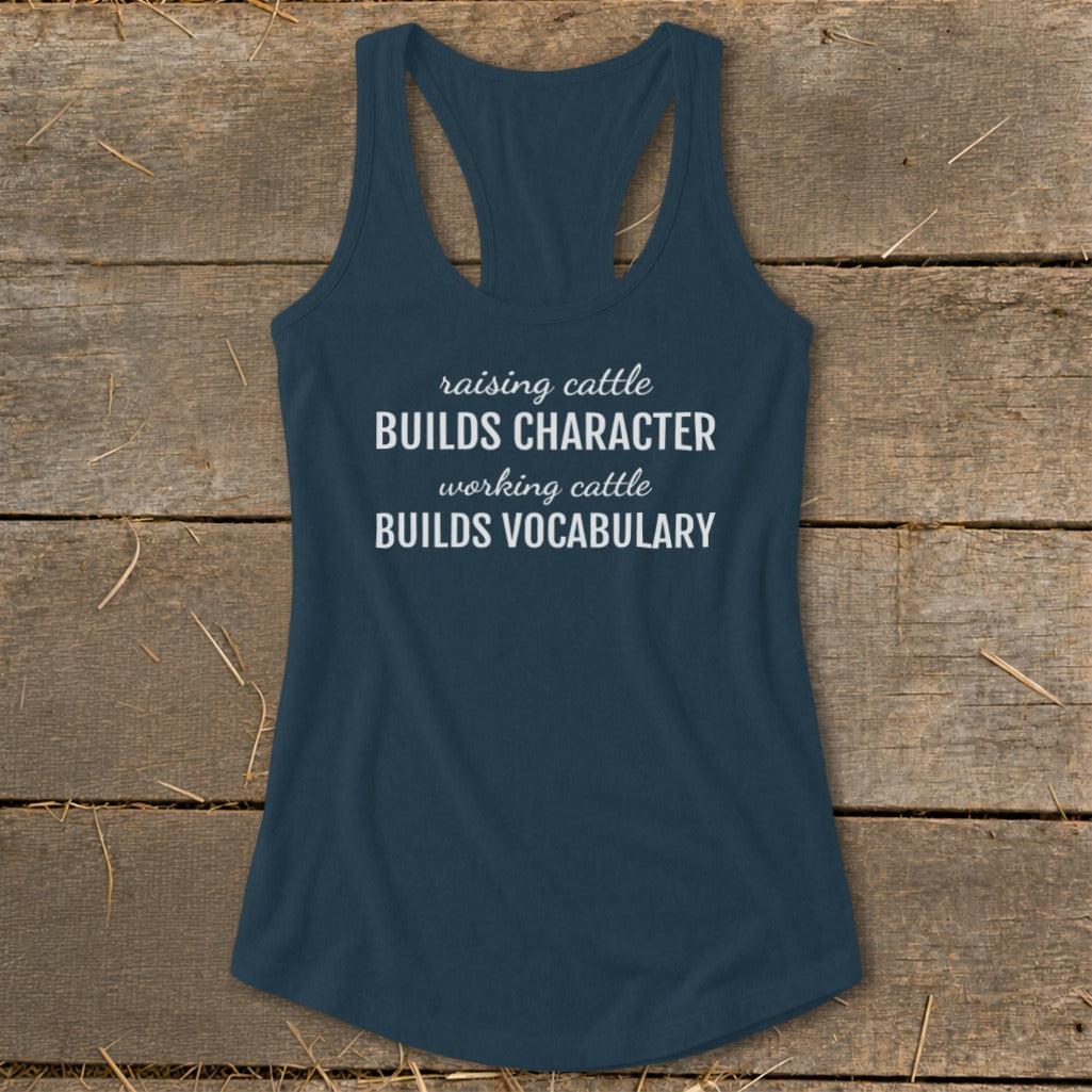 Working Cattle Builds Vocabulary Racerback Tank