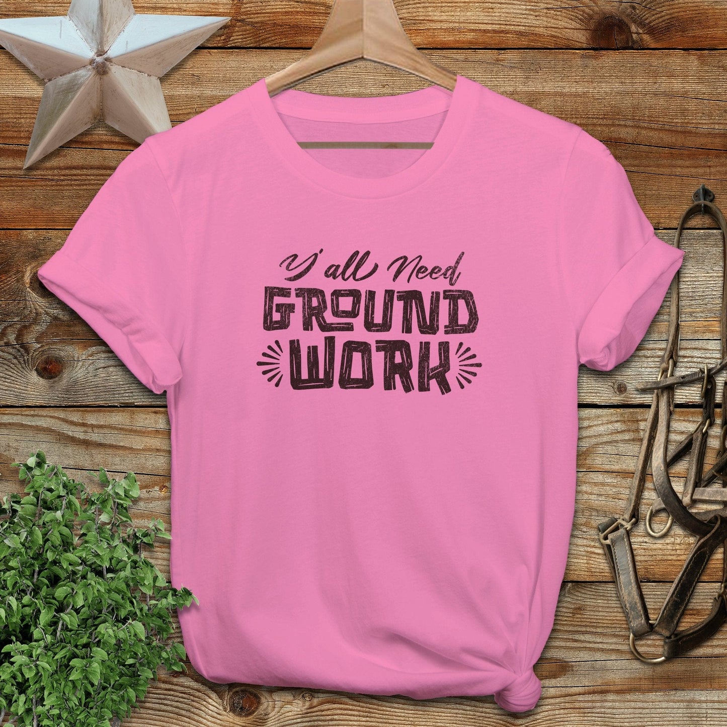 Y'all Need Groundwork T-shirt