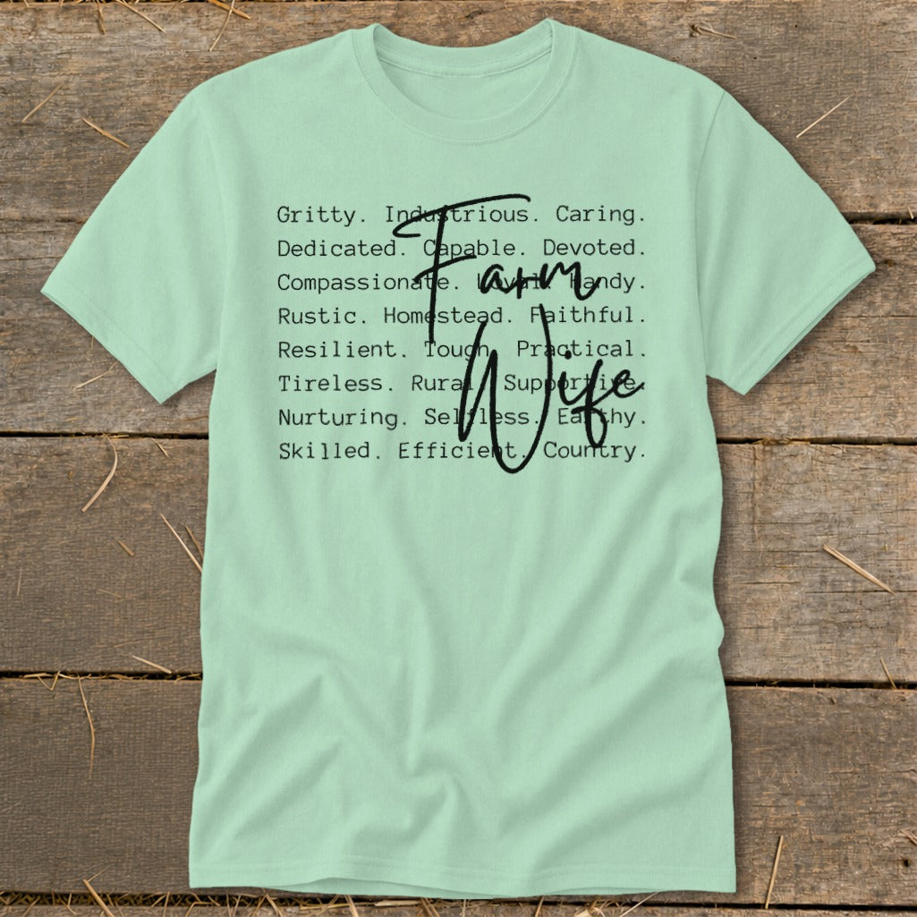 Mint t-shirt with list of qualities and "Farm Wife" in cursive.
