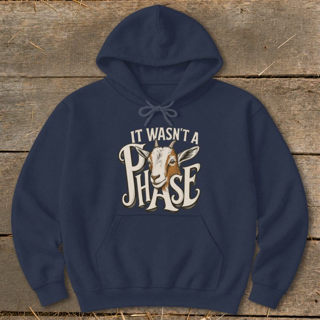 Navy hoodie with a goat and text reading "IT WASN'T A PHASE".