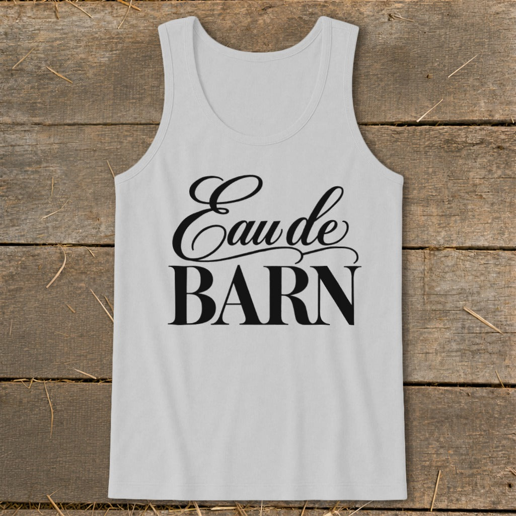 Light gray tank top with black "Eau de BARN" text in script and block letters.