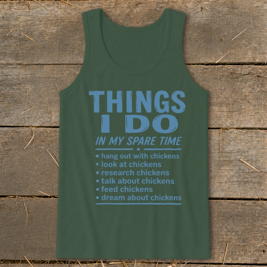 Green tank top with blue text: "THINGS I DO IN MY SPARE TIME" and chicken-related activities.