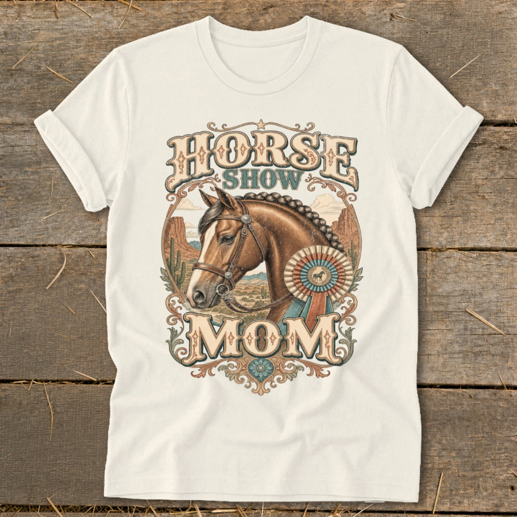 T-shirt with "Horse Show Mom" text and illustration of a horse with a rosette.