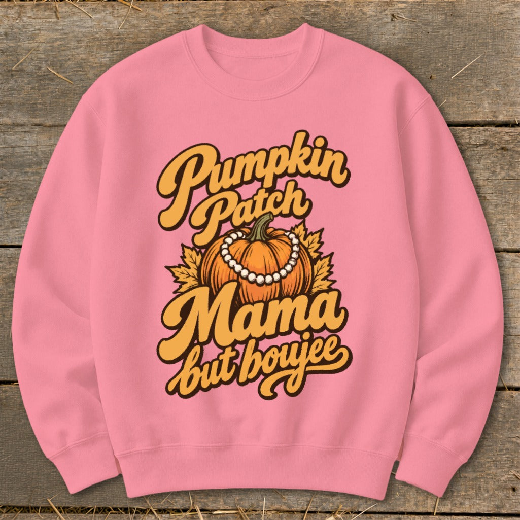 Pink sweatshirt with "Pumpkin Patch Mama but boujee" text and pumpkin graphic.