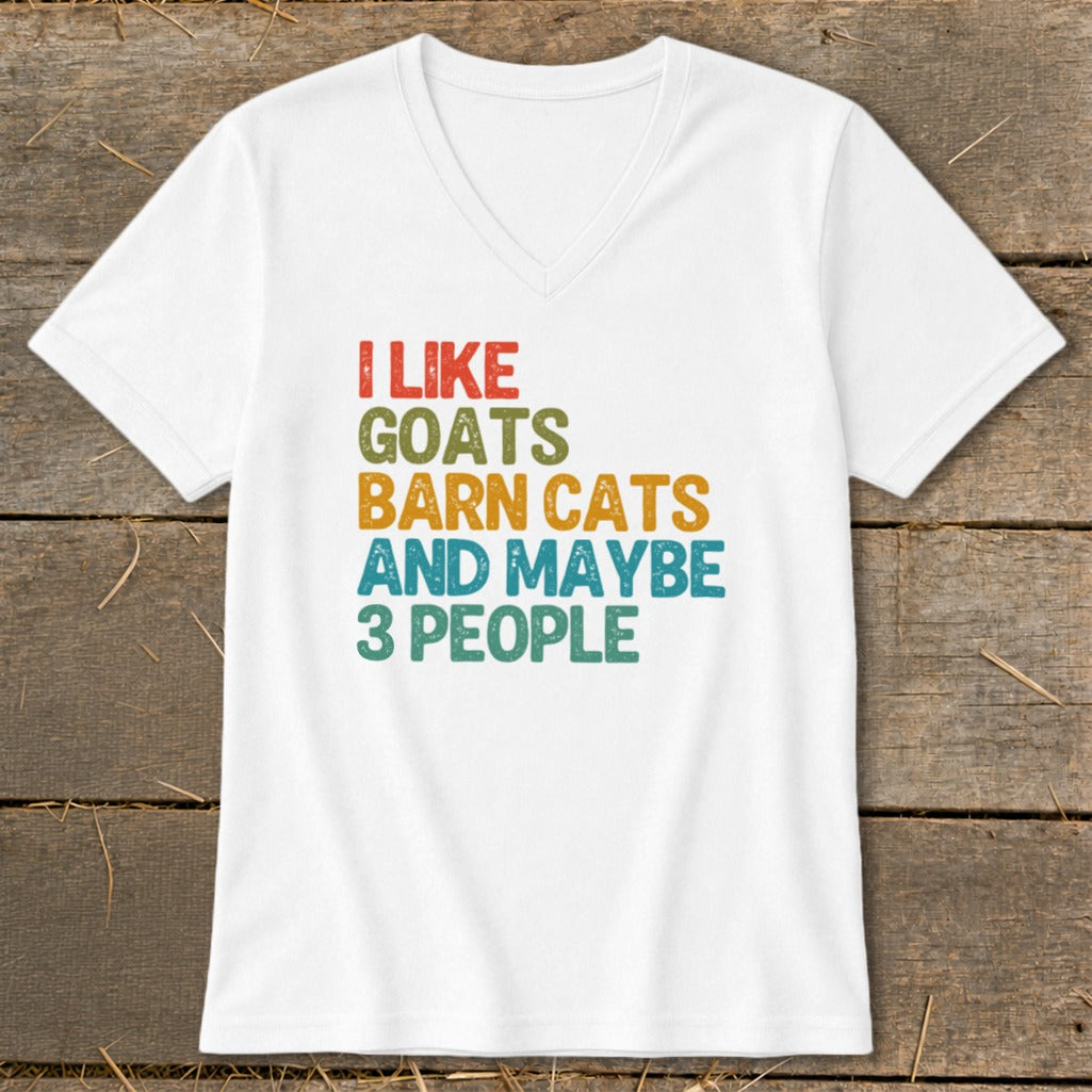 White t-shirt with text "I LIKE GOATS BARN CATS AND MAYBE 3 PEOPLE"