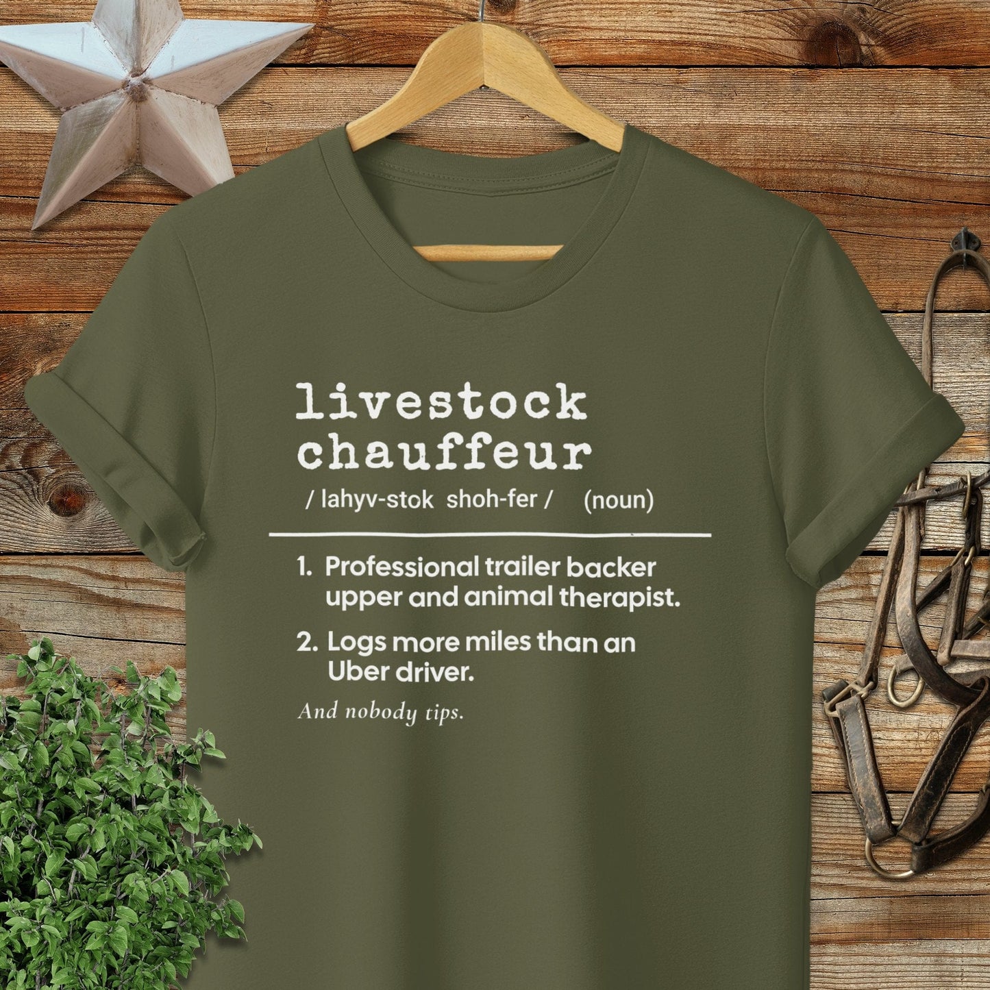 Physical Item Adult T-Shirt / S / Military Green Livestock Chauffeur Definition T-shirt