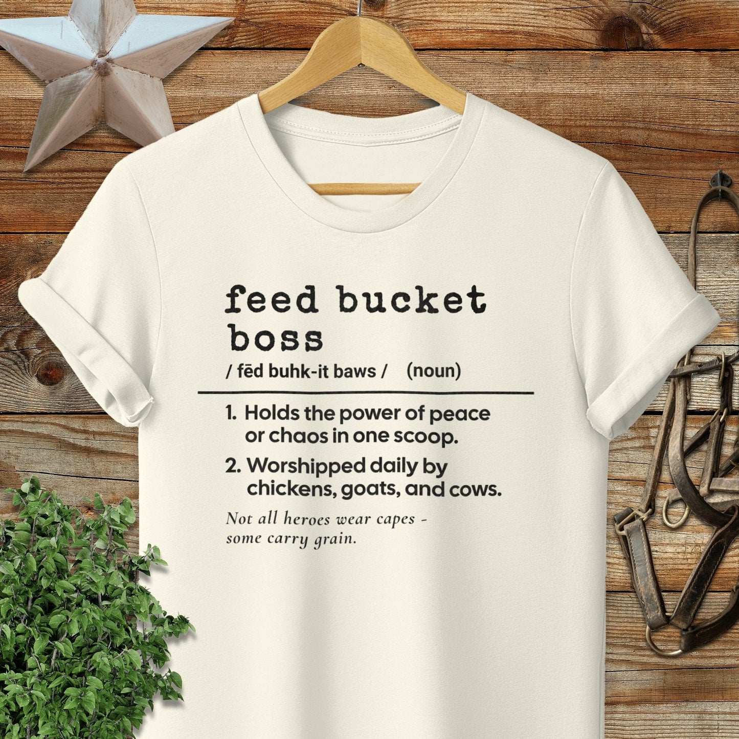 Physical Item Adult T-Shirt / S / Natural Feed Bucket Boss Definition T-shirt