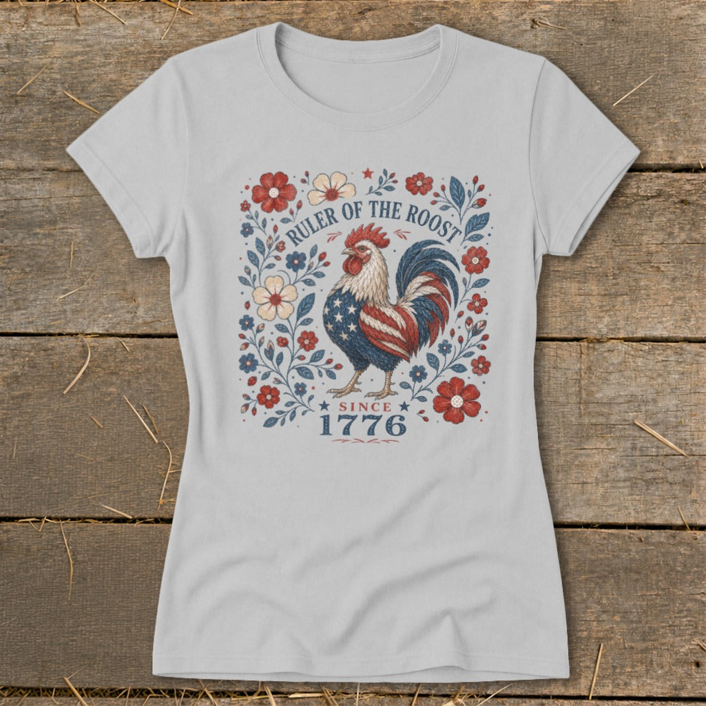 Light grey t-shirt with a patriotic rooster design and text "Ruler of the Roost Since 1776".