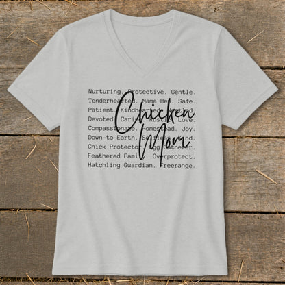 Grey v-neck t-shirt with "Chicken Mom" and descriptive words.