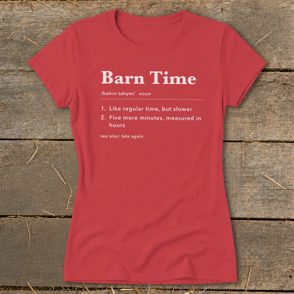 Red t-shirt with "Barn Time" definition in white text.