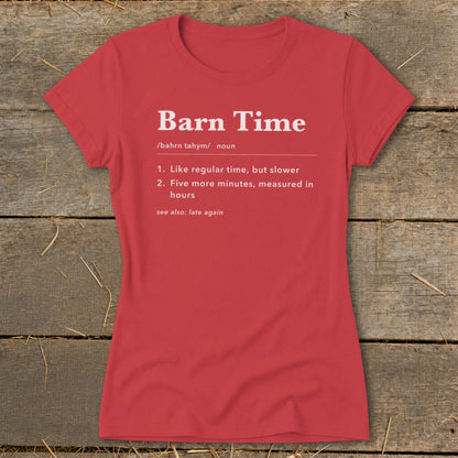 Red t-shirt with "Barn Time" definition in white text.