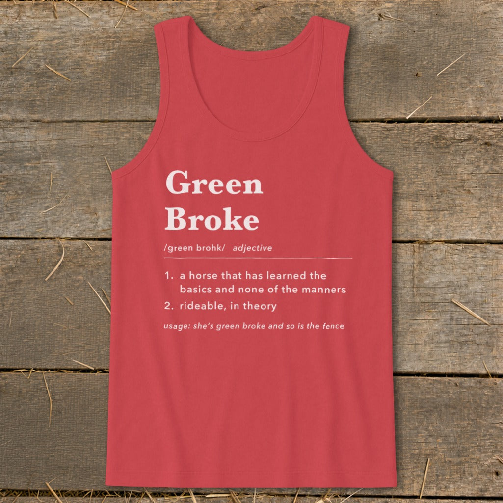 Red tank top featuring a humorous dictionary definition of Green Broke printed in white.