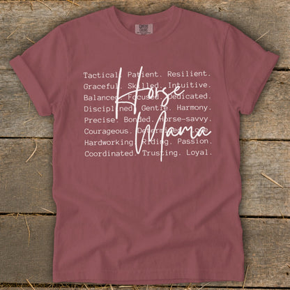 Maroon t-shirt with white text listing traits around "Horse Mama".