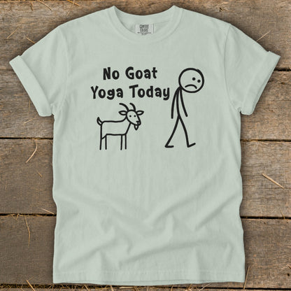 Light green t-shirt with black text "No Goat Yoga Today" and stick figures.
