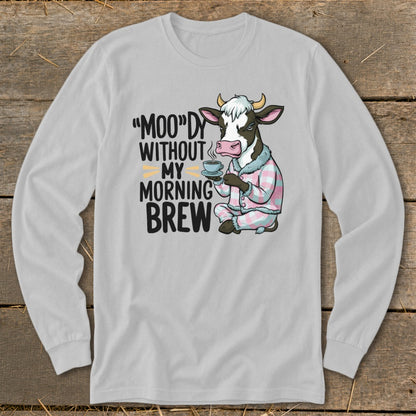 Moody Morning Brew Long Sleeve Tee