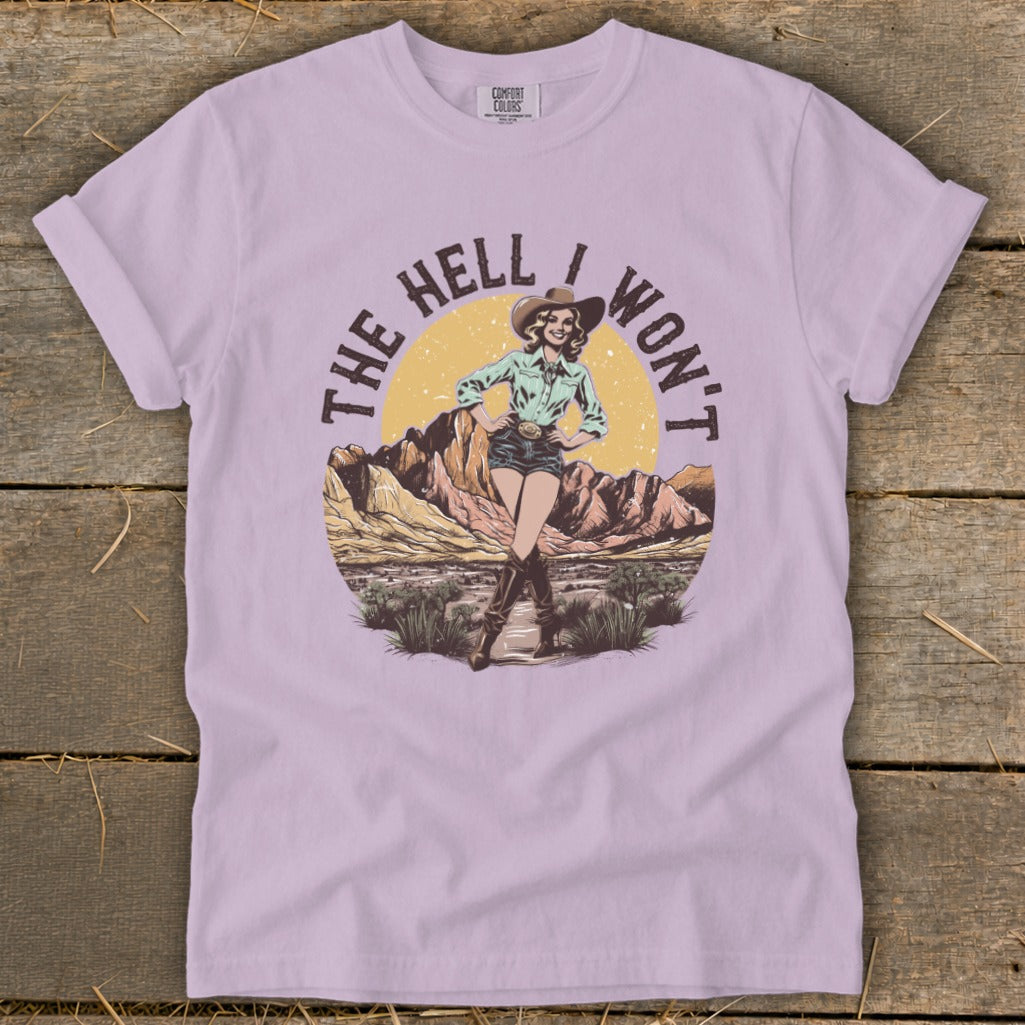 Graphic tee with vintage cowgirl and text "THE HELL I WON'T".