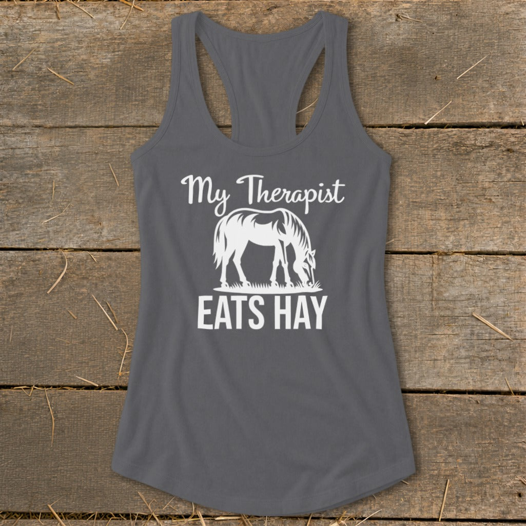 Grey tank top with white text and horse graphic that reads "My Therapist EATS HAY."