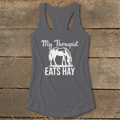 Grey tank top with white text and horse graphic that reads "My Therapist EATS HAY."